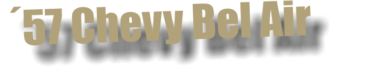 57 Chevy Bel Air