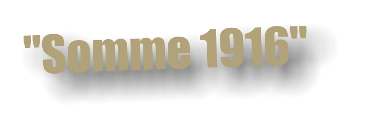 "Somme 1916"