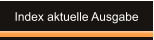 Index aktuelle Ausgabe